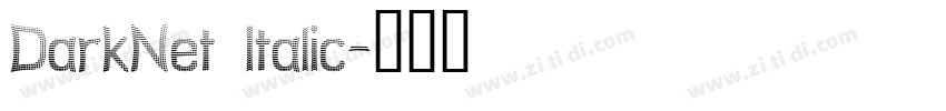 DarkNet Italic字体转换
